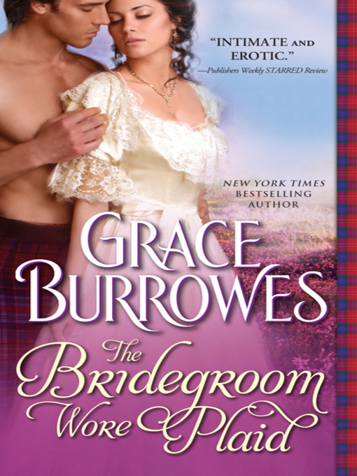 Title details for The Bridegroom Wore Plaid by Grace Burrowes - Wait list